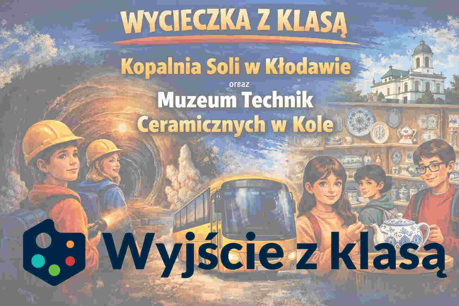 Wyjście z klasą Kopalnia Soli w Kłodawie