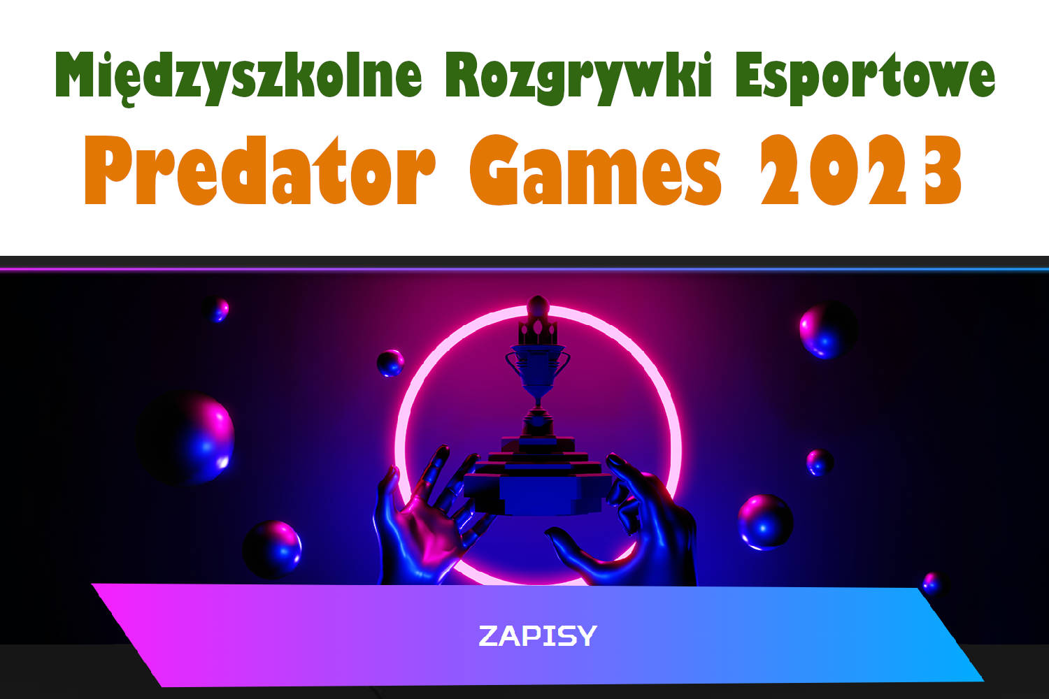 Konkurs Predator Games 2023